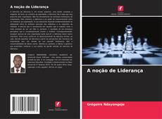 Обложка A noção de Liderança