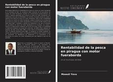 Bookcover of Rentabilidad de la pesca en piragua con motor fueraborda