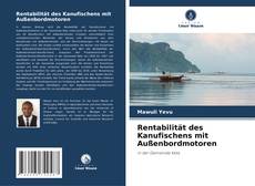 Bookcover of Rentabilität des Kanufischens mit Außenbordmotoren
