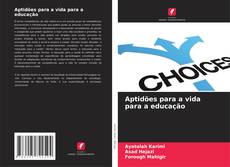 Bookcover of Aptidões para a vida para a educação