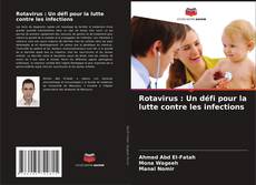 Bookcover of Rotavirus : Un défi pour la lutte contre les infections