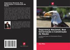 Bookcover of Segurança Nacional, Boa Governação e Construção da Nação