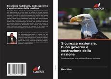 Bookcover of Sicurezza nazionale, buon governo e costruzione della nazione