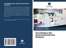 Portada del libro de Grundlagen der pharmazeutischen Analyse
