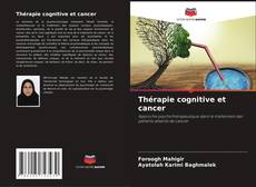 Bookcover of Thérapie cognitive et cancer