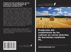 Couverture de Predicción del rendimiento de los cultivos en varios distritos de Karnataka mediante ML.