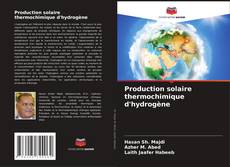 Buchcover von Production solaire thermochimique d'hydrogène