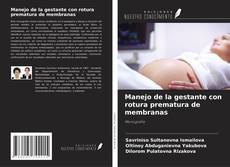 Buchcover von Manejo de la gestante con rotura prematura de membranas