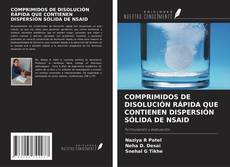 Buchcover von COMPRIMIDOS DE DISOLUCIÓN RÁPIDA QUE CONTIENEN DISPERSIÓN SÓLIDA DE NSAID