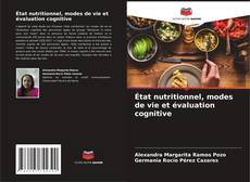 Buchcover von État nutritionnel, modes de vie et évaluation cognitive