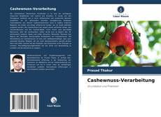 Buchcover von Cashewnuss-Verarbeitung
