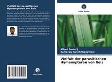 Couverture de Vielfalt der parasitischen Hymenopteren von Reis