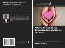 Bookcover of APOYO PSICOLÓGICO Educación terapéutica del paciente