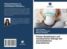 Buchcover von Fötale Reaktionen auf musikalische Klänge bei verschiedenen Charakteren