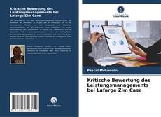Buchcover von Kritische Bewertung des Leistungsmanagements bei Lafarge Zim Case