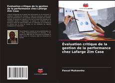 Évaluation critique de la gestion de la performance chez Lafarge Zim Case kitap kapağı