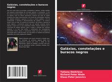 Portada del libro de Galáxias, constelações e buracos negros