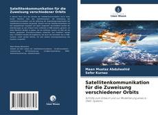 Buchcover von Satellitenkommunikation für die Zuweisung verschiedener Orbits