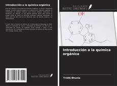 Couverture de Introducción a la química orgánica