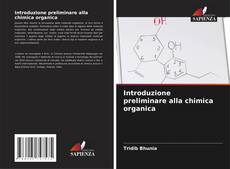 Introduzione preliminare alla chimica organica kitap kapağı