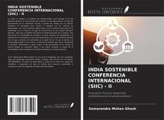 Capa do livro de INDIA SOSTENIBLE CONFERENCIA INTERNACIONAL (SIIC) - II 