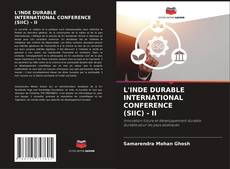 L'INDE DURABLE INTERNATIONAL CONFERENCE (SIIC) - II的封面