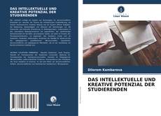 Buchcover von DAS INTELLEKTUELLE UND KREATIVE POTENZIAL DER STUDIERENDEN