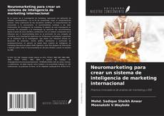 Buchcover von Neuromarketing para crear un sistema de inteligencia de marketing internacional