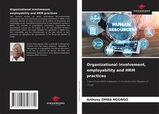 Buchcover von Organizational involvement, employability and HRM practices