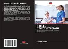 Bookcover of MANUEL D'ÉLECTROTHÉRAPIE