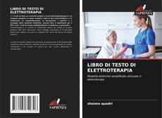 LIBRO DI TESTO DI ELETTROTERAPIA kitap kapağı
