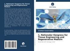 Portada del libro de 1. Nationaler Kongress für Tissue Engineering und Regenerative Medizin