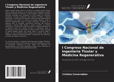 Обложка I Congreso Nacional de Ingeniería Tisular y Medicina Regenerativa