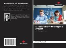Bookcover of Elaboration of the degree project