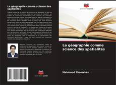 Buchcover von La géographie comme science des spatialités