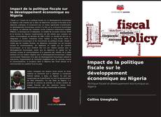 Copertina di Impact de la politique fiscale sur le développement économique au Nigeria