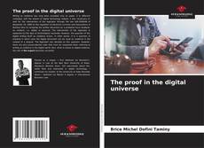 Обложка The proof in the digital universe
