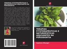 Buchcover von TERAPIAS FITOTERAPÊUTICAS E NATUROPÁTICAS ADJUVANTES NA PERIODONTIA