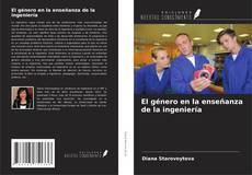 Capa do livro de El género en la enseñanza de la ingeniería 