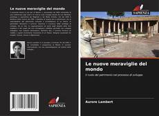 Buchcover von Le nuove meraviglie del mondo