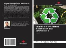 Обложка Studies on alternative materials in civil construction