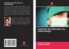 Couverture de Controlo de Infecções na Odontologia