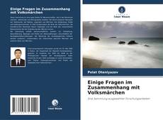 Capa do livro de Einige Fragen im Zusammenhang mit Volksmärchen 