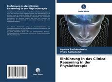 Einführung in das Clinical Reasoning in der Physiotherapie kitap kapağı