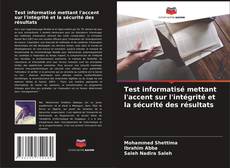 Couverture de Test informatisé mettant l'accent sur l'intégrité et la sécurité des résultats