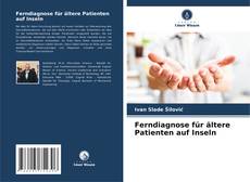Capa do livro de Ferndiagnose für ältere Patienten auf Inseln 
