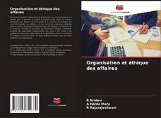 Couverture de Organisation et éthique des affaires