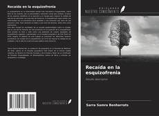 Capa do livro de Recaída en la esquizofrenia 