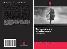 Buchcover von Relapso para a esquizofrenia