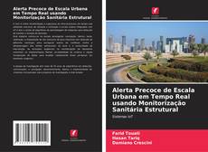 Buchcover von Alerta Precoce de Escala Urbana em Tempo Real usando Monitorização Sanitária Estrutural
